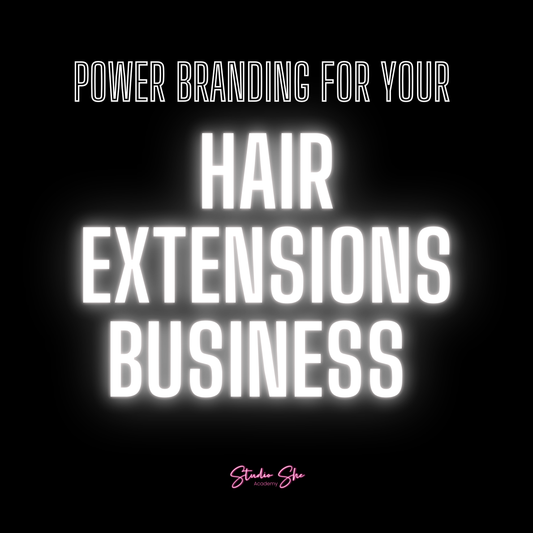 Hair Extensions Business Branding Course
